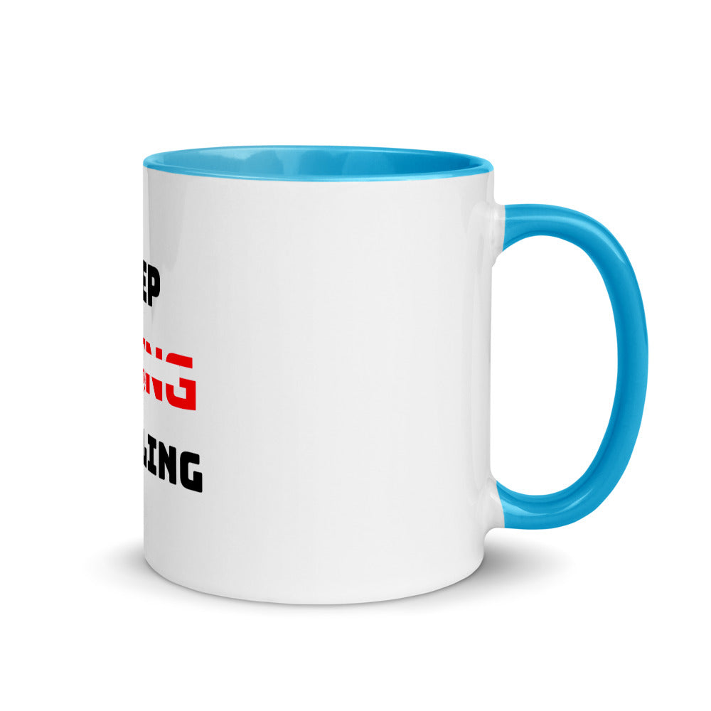 KEEP RISING HUSTLING - Mug with Color Inside