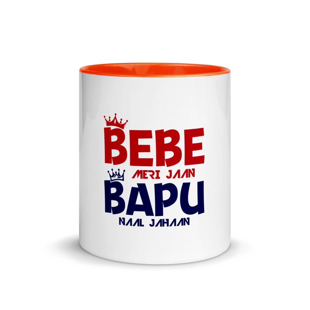 BEBE MERI JAAN BAPU NAAL JAHAAN - Mug with Color Inside