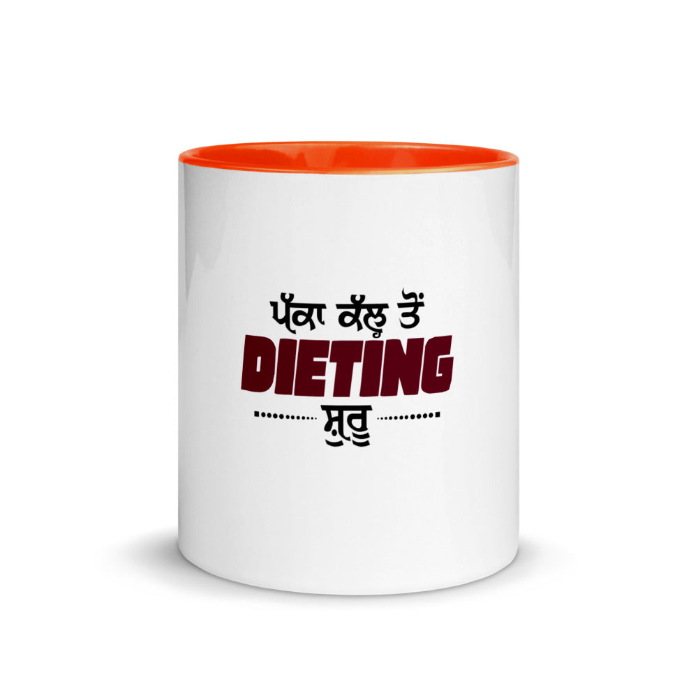 PAKKA KAL TO DIETING SHURU - Mug with Color Inside