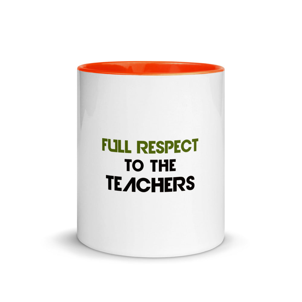 FULL RESPECT TO TEACHER - Mug with Color Inside