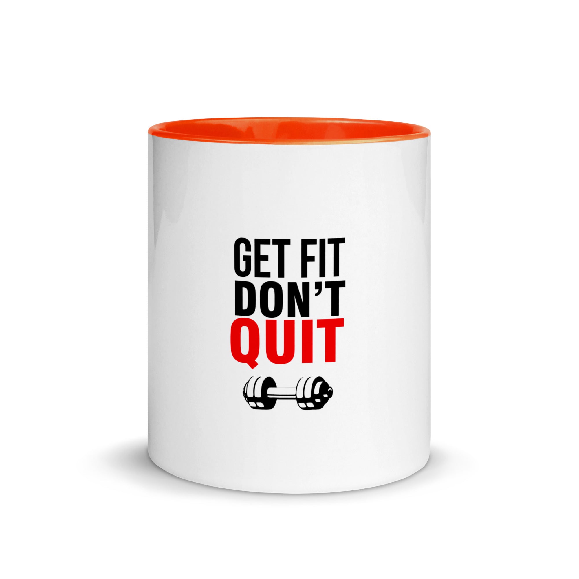 GET FIT DON'T QUIT - Mug with Color Inside