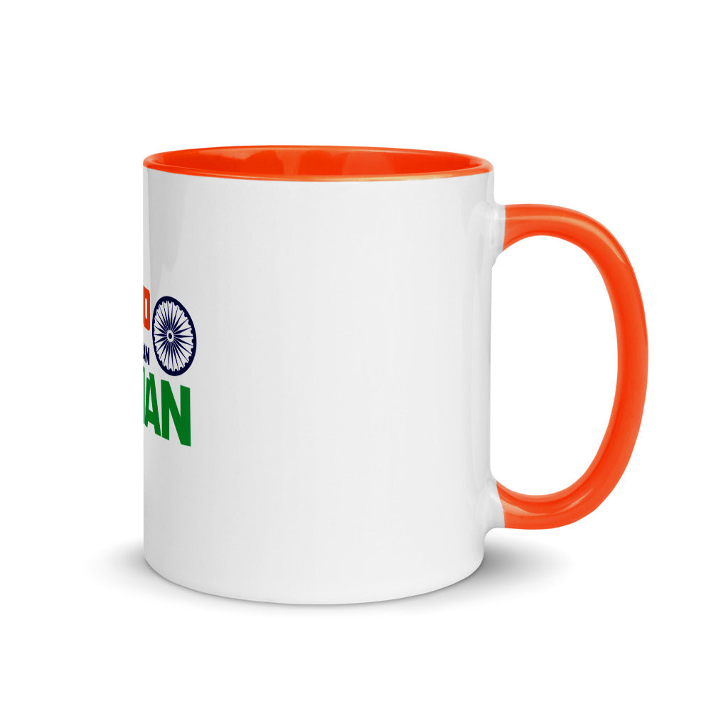 PROUD TO BE AN INDIAN - Mug with Color Inside