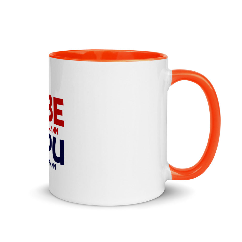 BEBE MERI JAAN BAPU NAAL JAHAAN - Mug with Color Inside