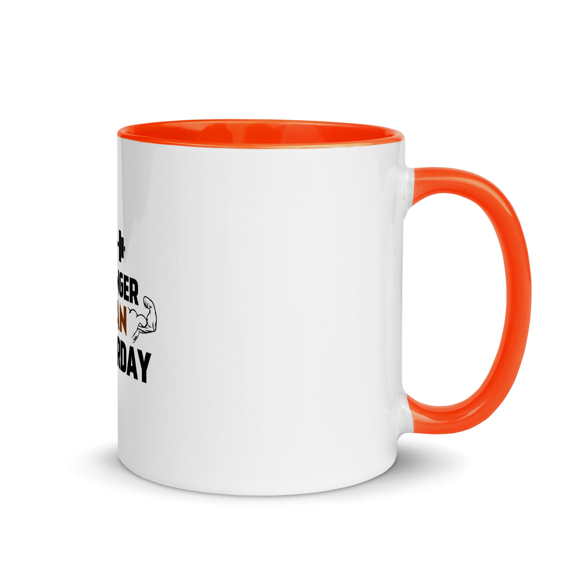 STRONGER THAN YESTERDAY - Mug with Color Inside