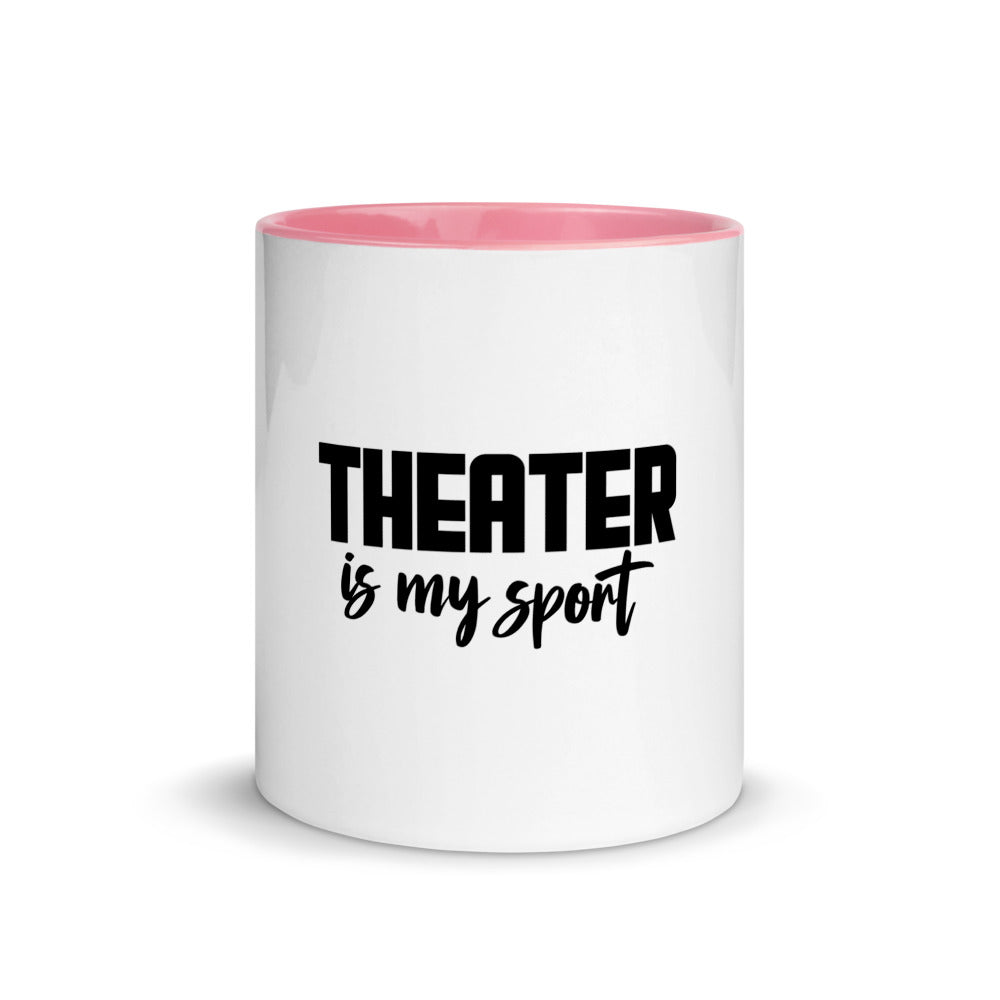 Theatre is my sport- Mug with Color Inside