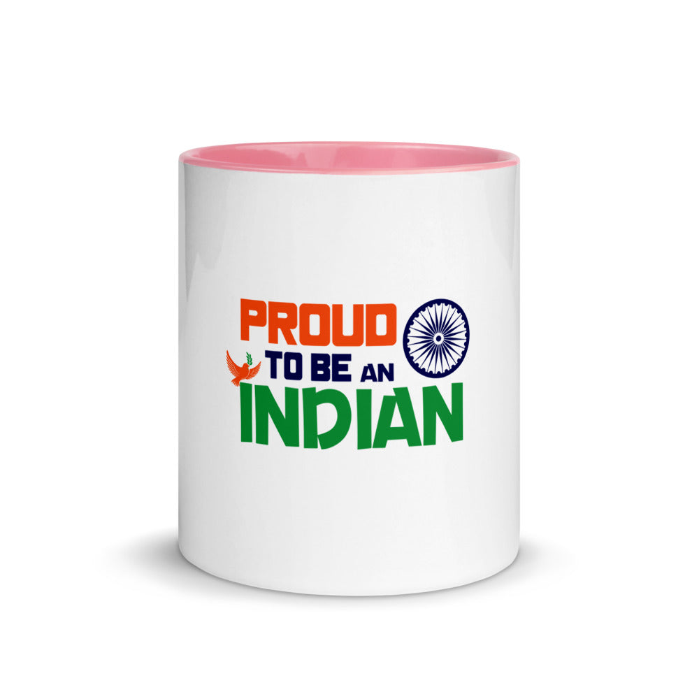 PROUD TO BE AN INDIAN - Mug with Color Inside