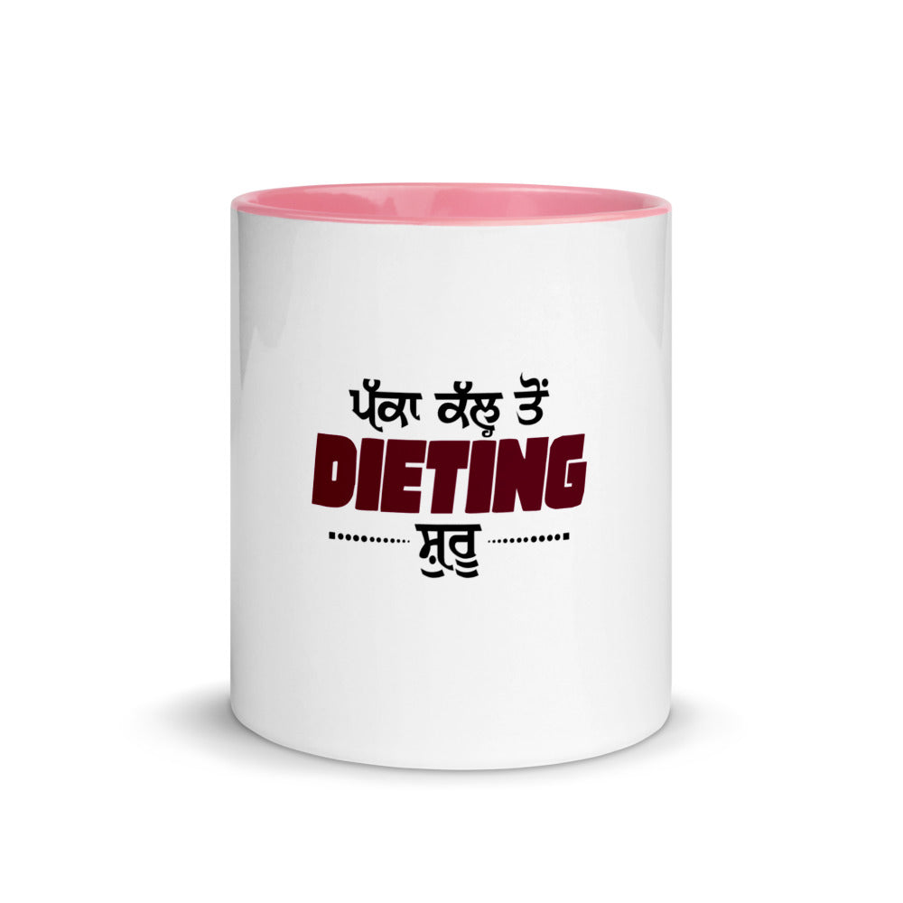 PAKKA KAL TO DIETING SHURU - Mug with Color Inside