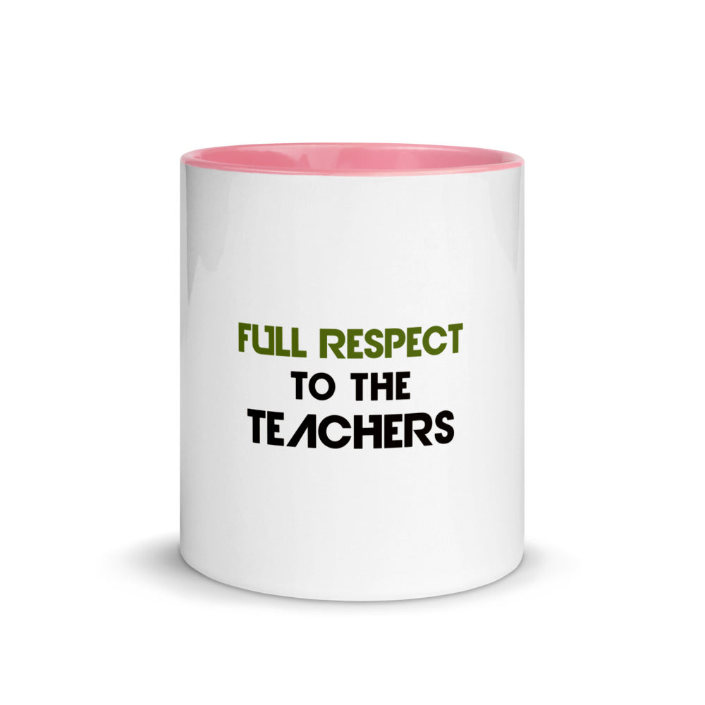 FULL RESPECT TO TEACHER - Mug with Color Inside