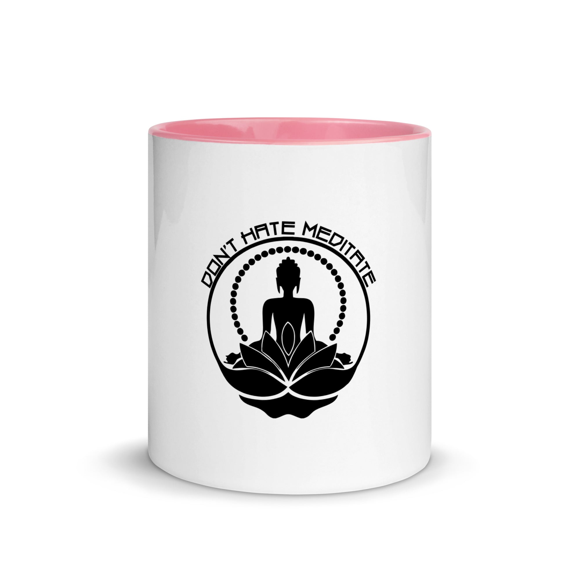 DON'T HATE MEDITATE - Mug with Color Inside