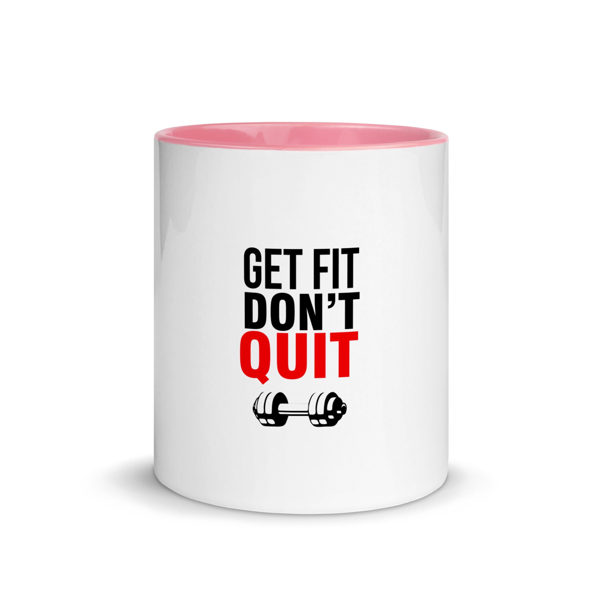 GET FIT DON'T QUIT - Mug with Color Inside
