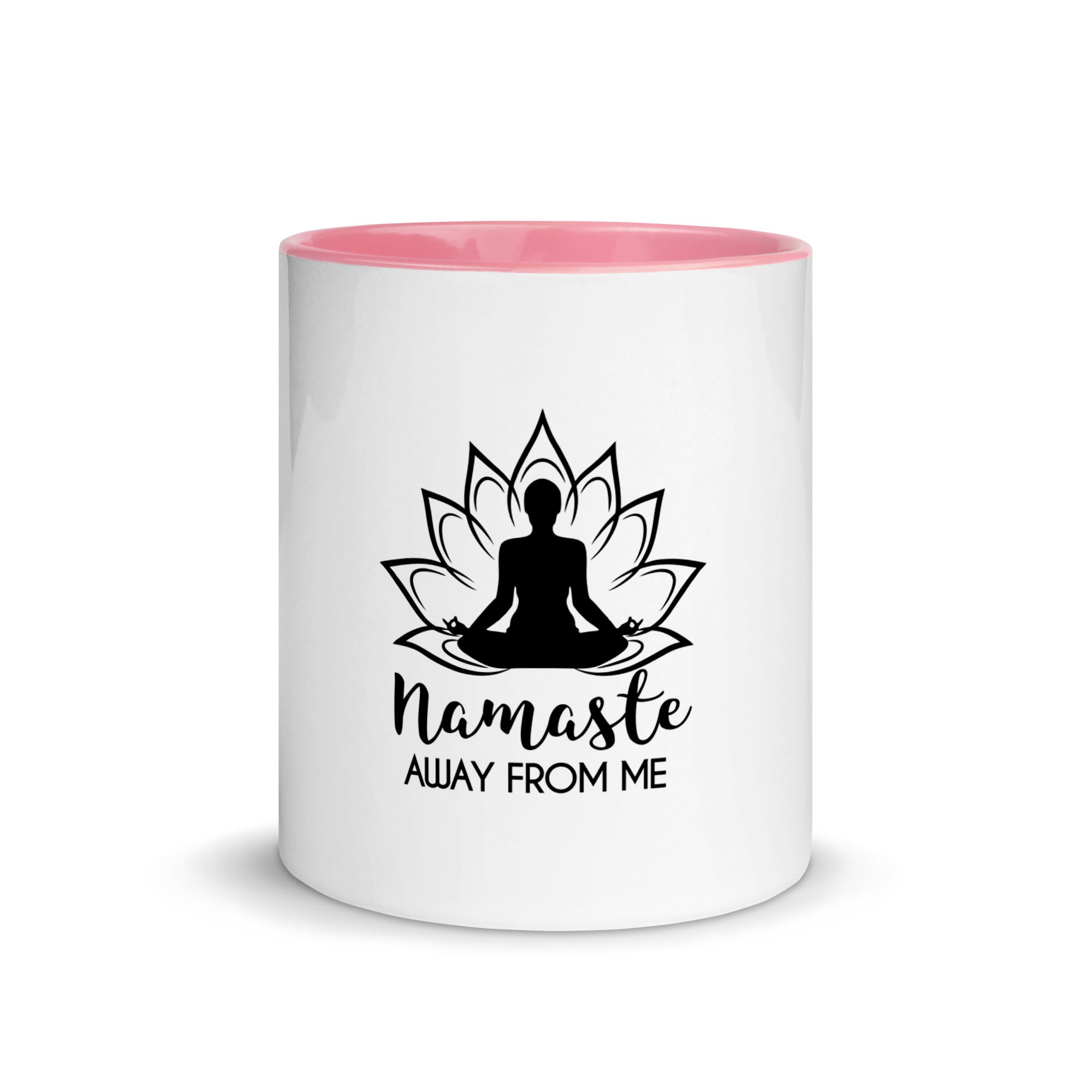 NAMASTE AWAY FROM ME - Mug with Color Inside