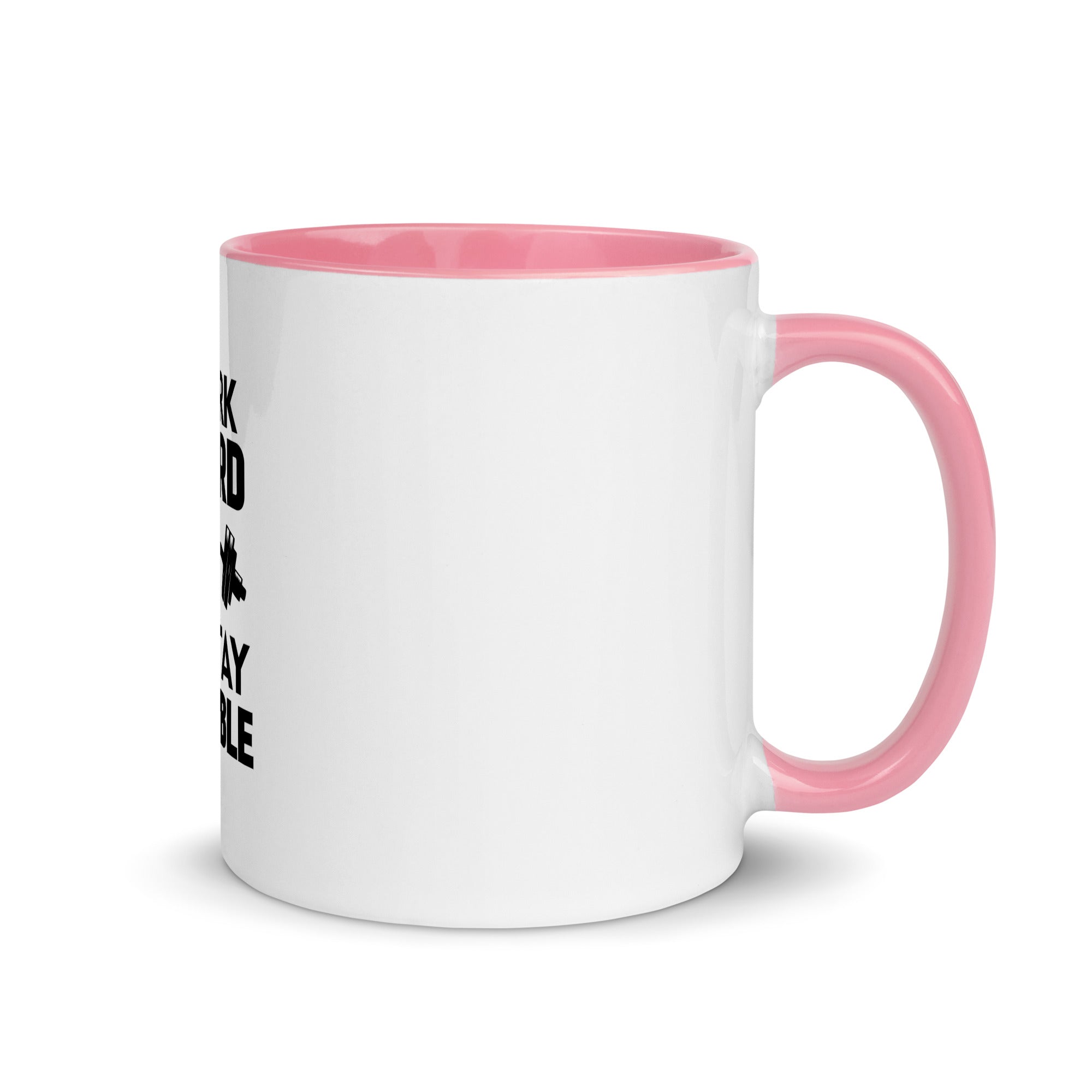 WORK HARD & STAY HUMBLE - Mug with Color Inside