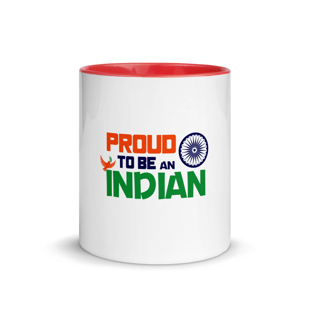PROUD TO BE AN INDIAN - Mug with Color Inside