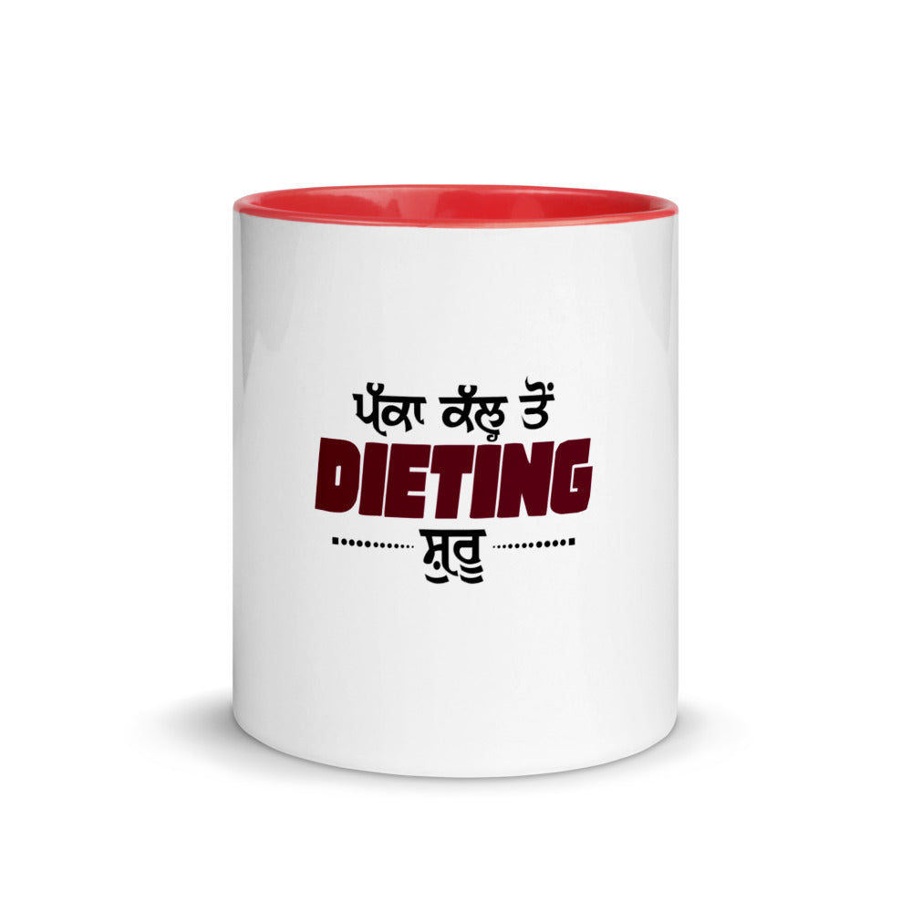 PAKKA KAL TO DIETING SHURU - Mug with Color Inside