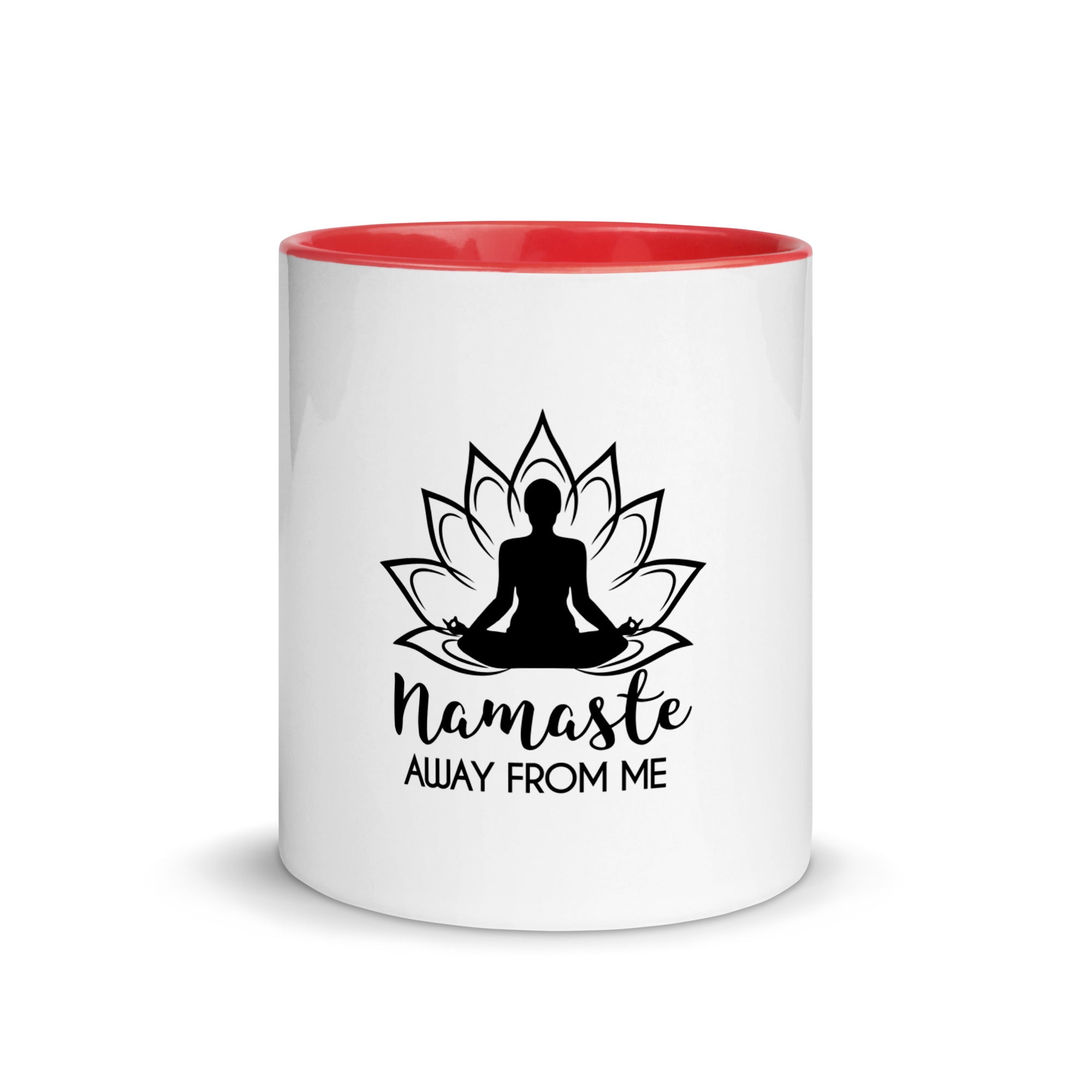 NAMASTE AWAY FROM ME - Mug with Color Inside