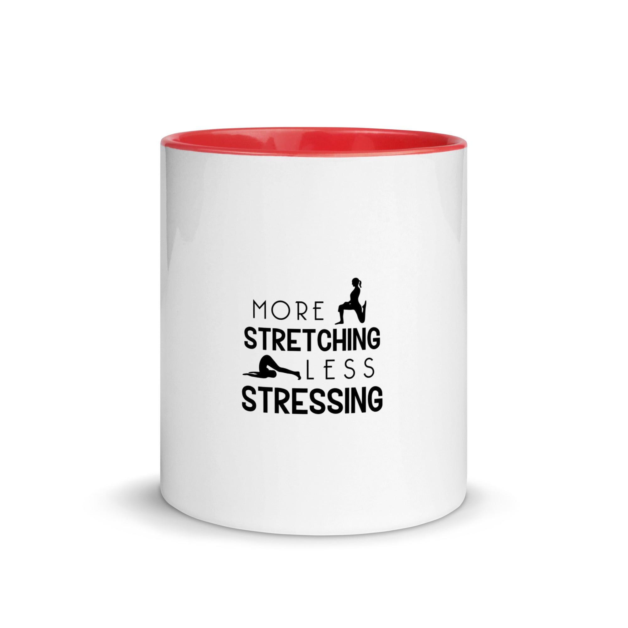 MORE STRETCHING LESS STRESSING - Mug with Color Inside