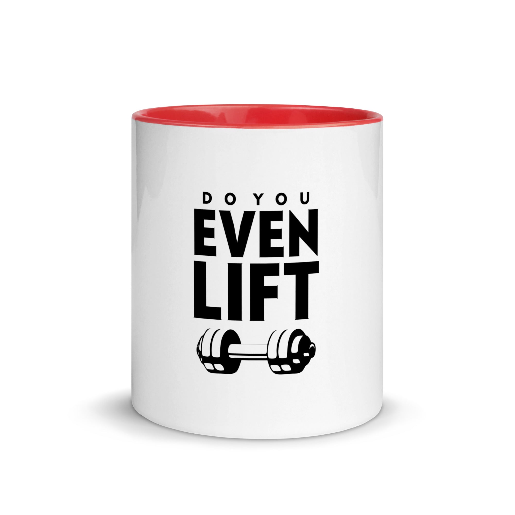 DO YOU EVEN LIFT - Mug with Color Inside