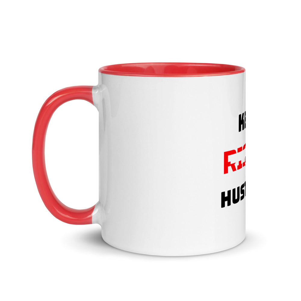 KEEP RISING HUSTLING - Mug with Color Inside