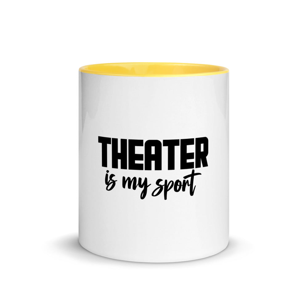 Theatre is my sport- Mug with Color Inside