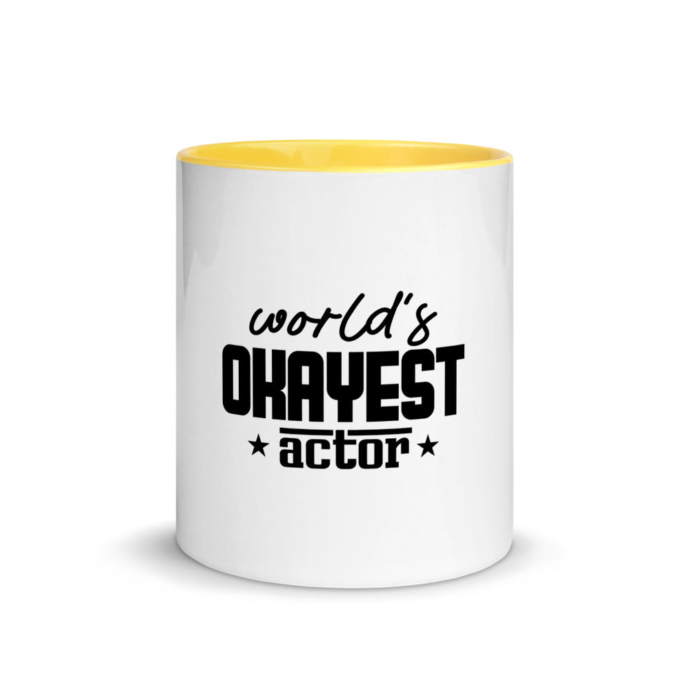 World's okayest actor- Mug with Color Inside