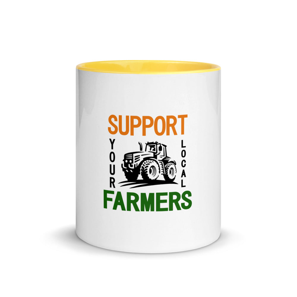 SUPPORT YOUR LOCAL FARMERS - Mug with Color Inside