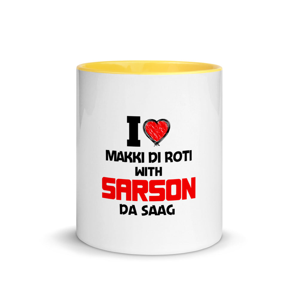 I LOVE MAKKI DI ROTI - Mug with Color Inside