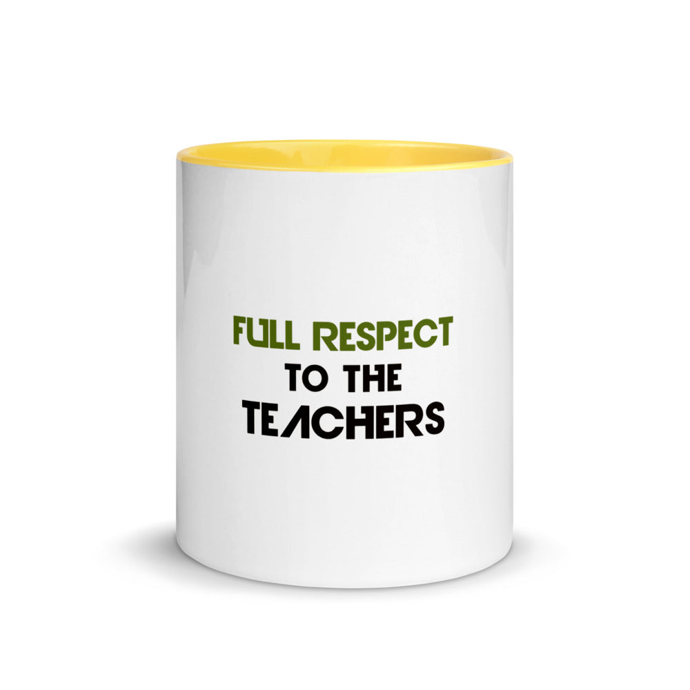 FULL RESPECT TO TEACHER - Mug with Color Inside