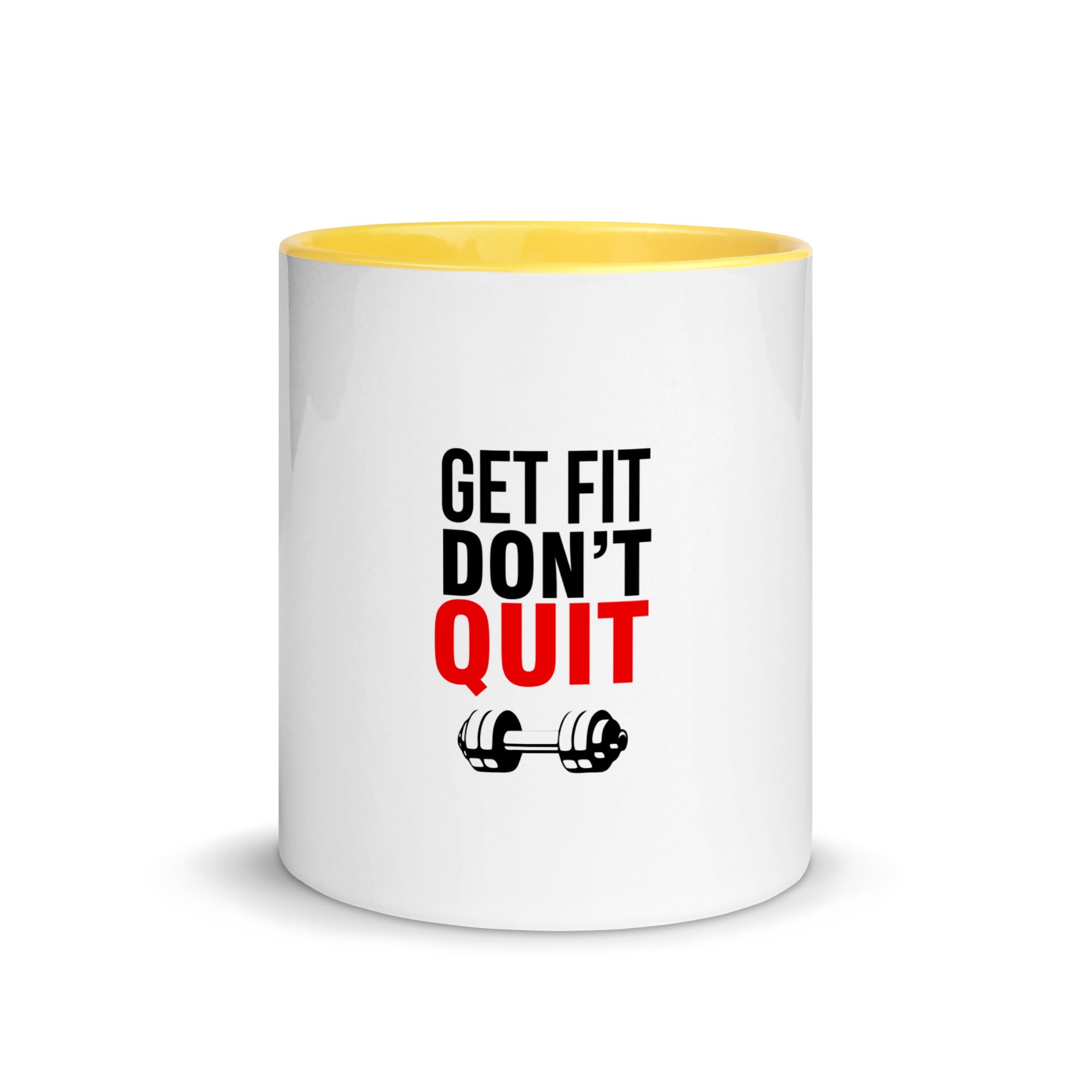 GET FIT DON'T QUIT - Mug with Color Inside