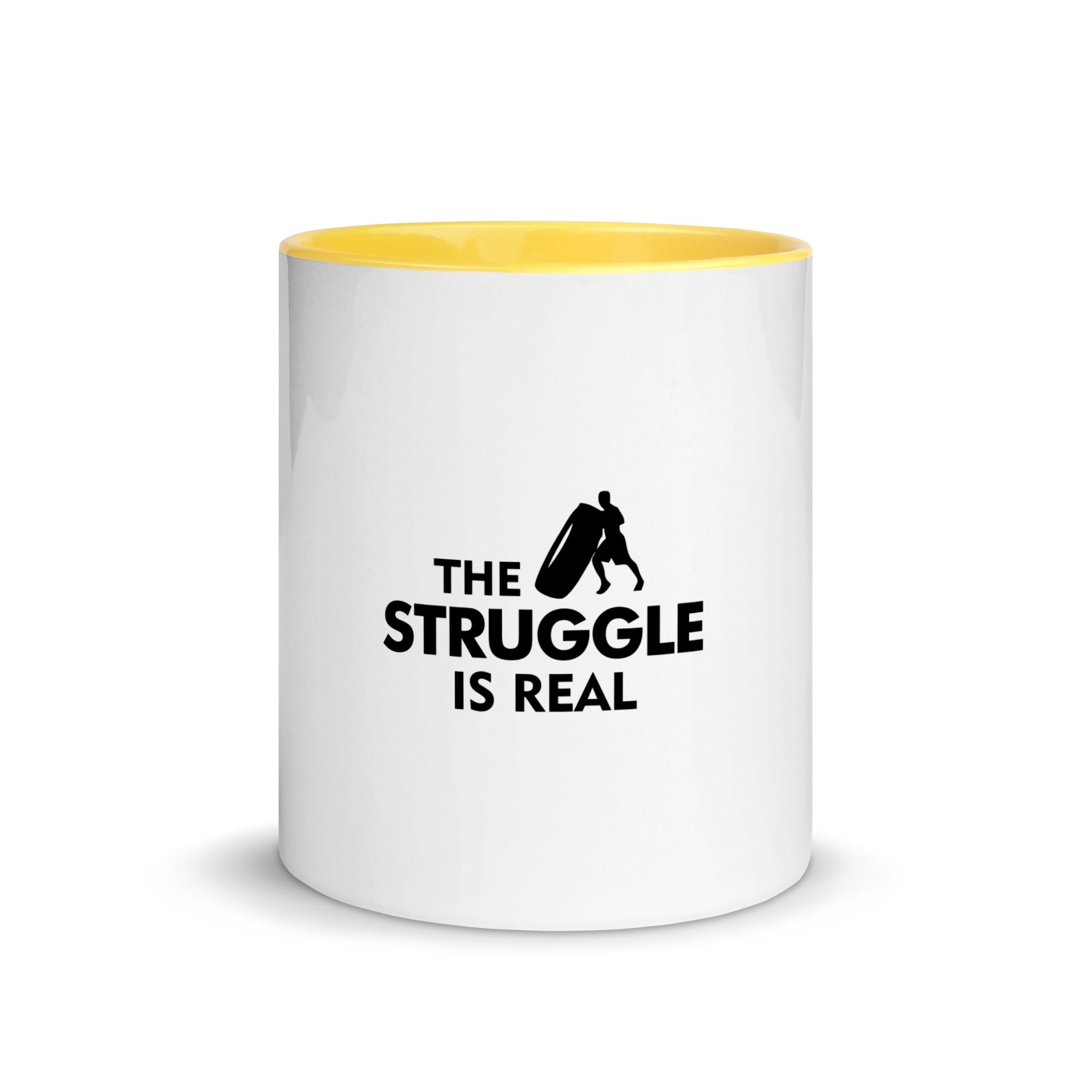 THE STRUGGLE IS REAL - Mug with Color Inside