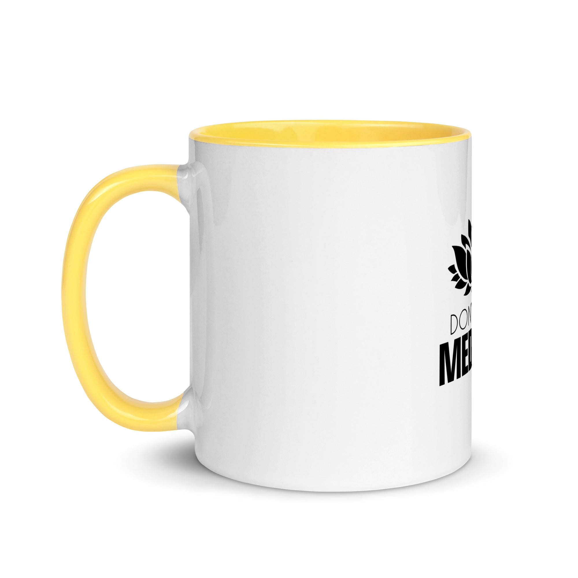 DON'T HATE MEDITATE - Mug with Color Inside