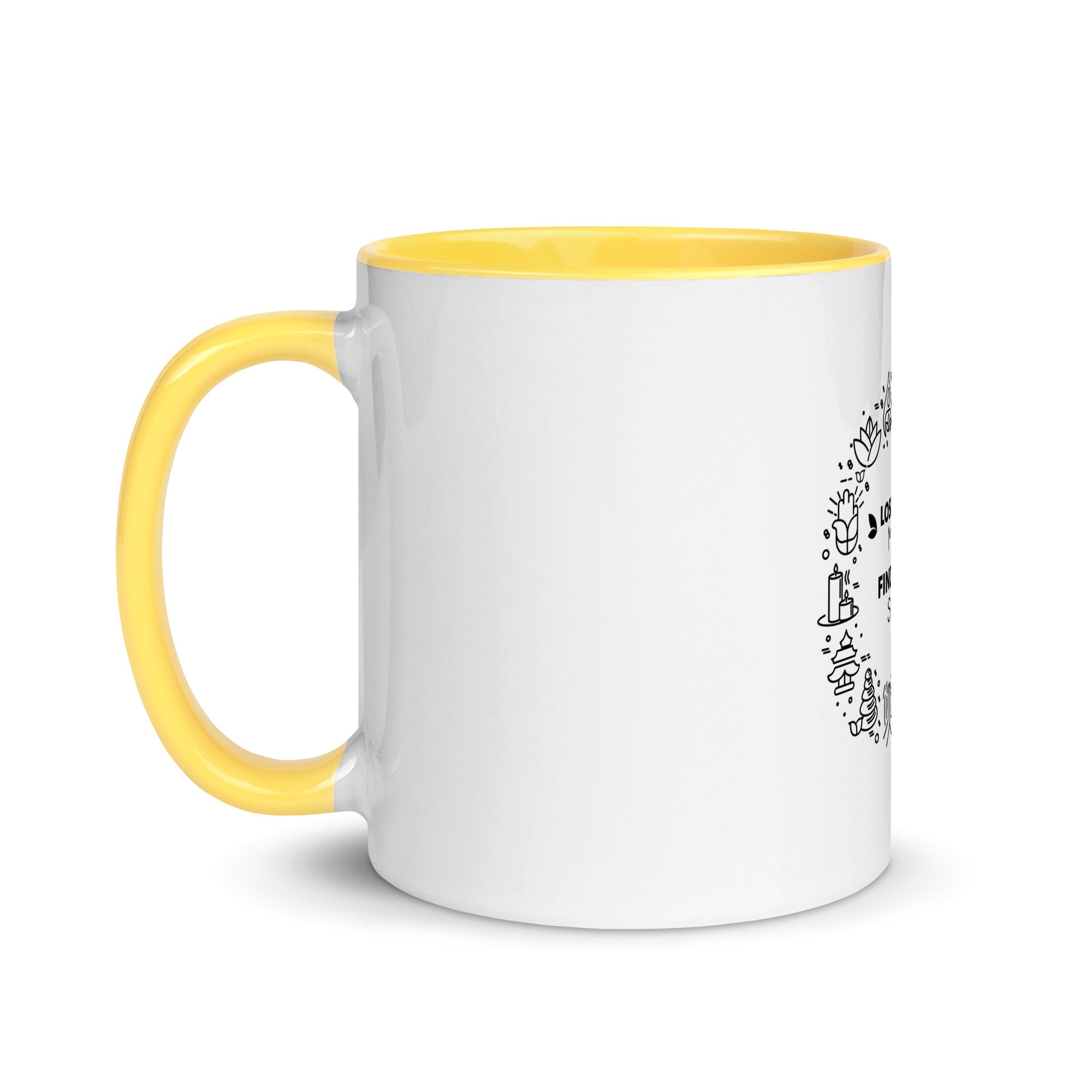 LOSE YOUR MIND FIND YOUR SOUL - Mug with Color Inside