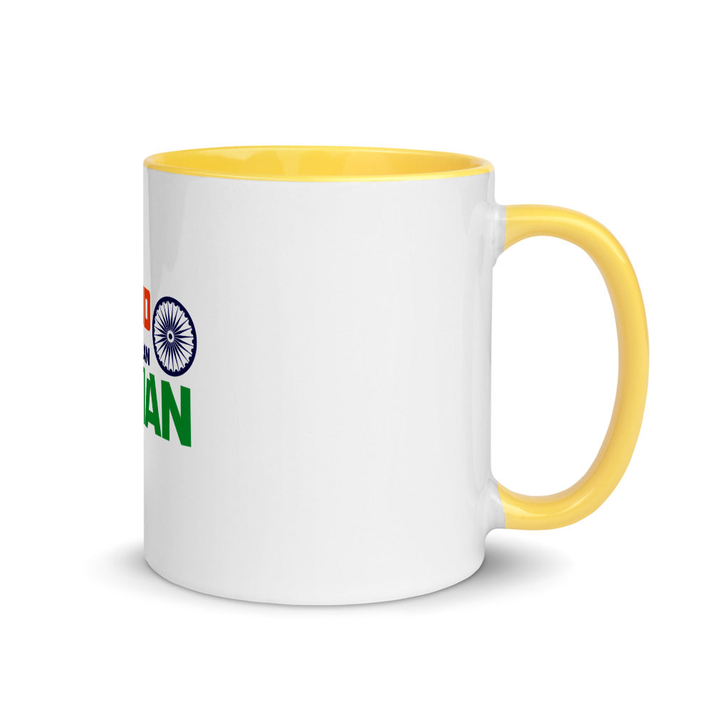 PROUD TO BE AN INDIAN - Mug with Color Inside