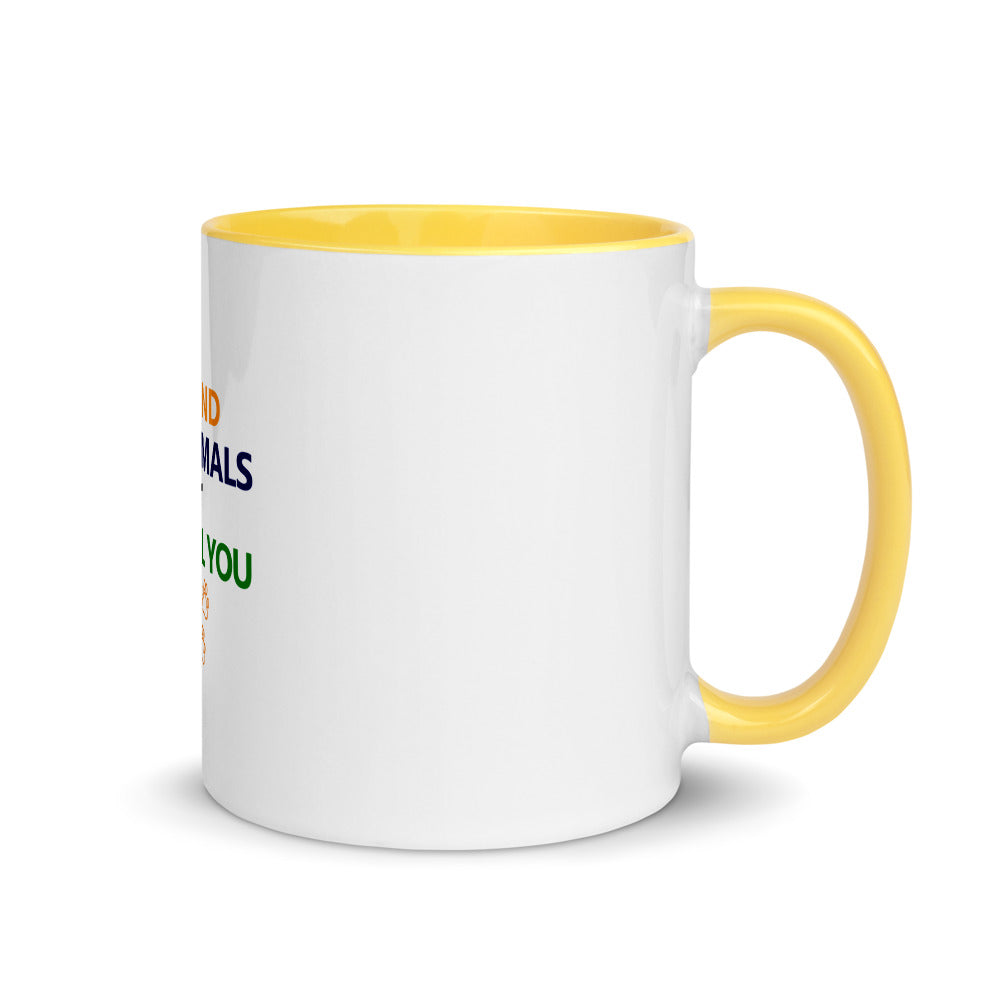 BE KIND TO ANIMALS - Mug with Color Inside