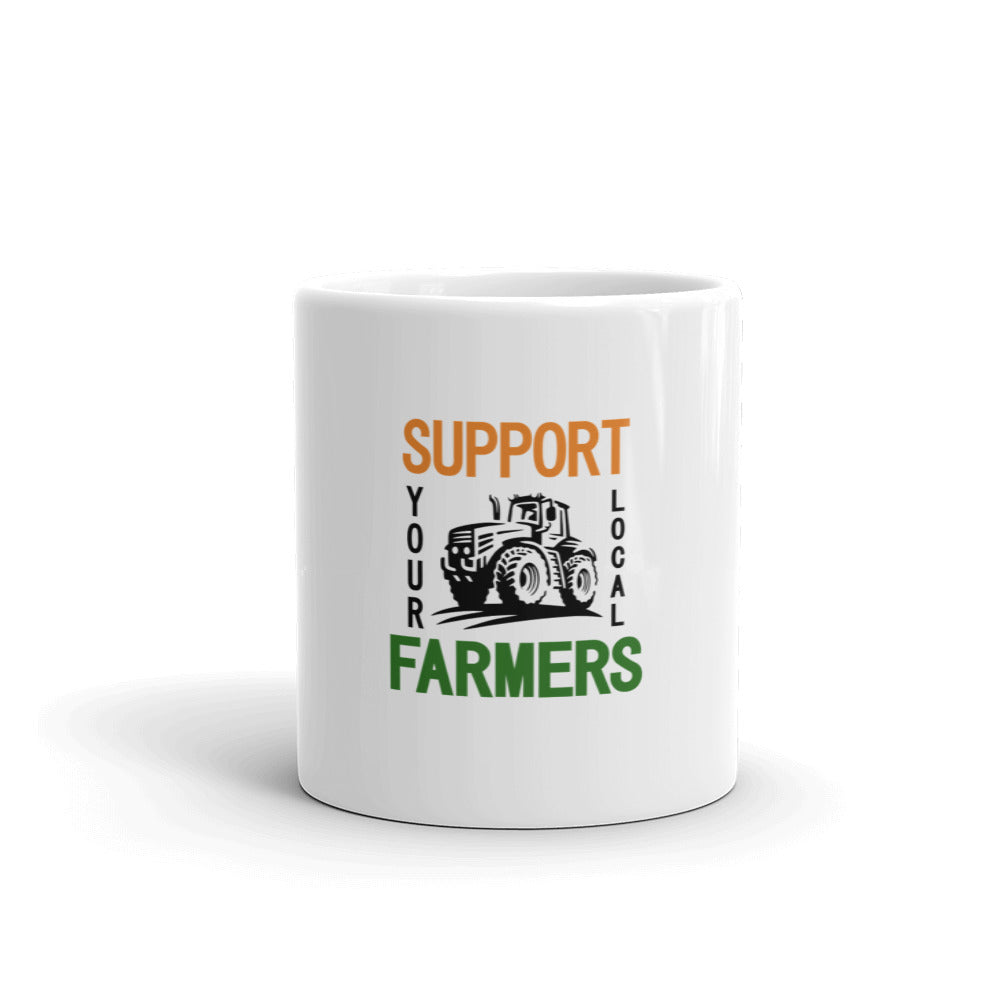 SUPPORT YOUR LOCAL FARMERS - White glossy mug