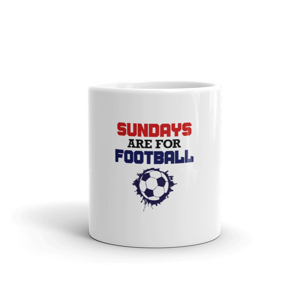 SUNDAYS ARE FOR FOOTBALL - White glossy mug