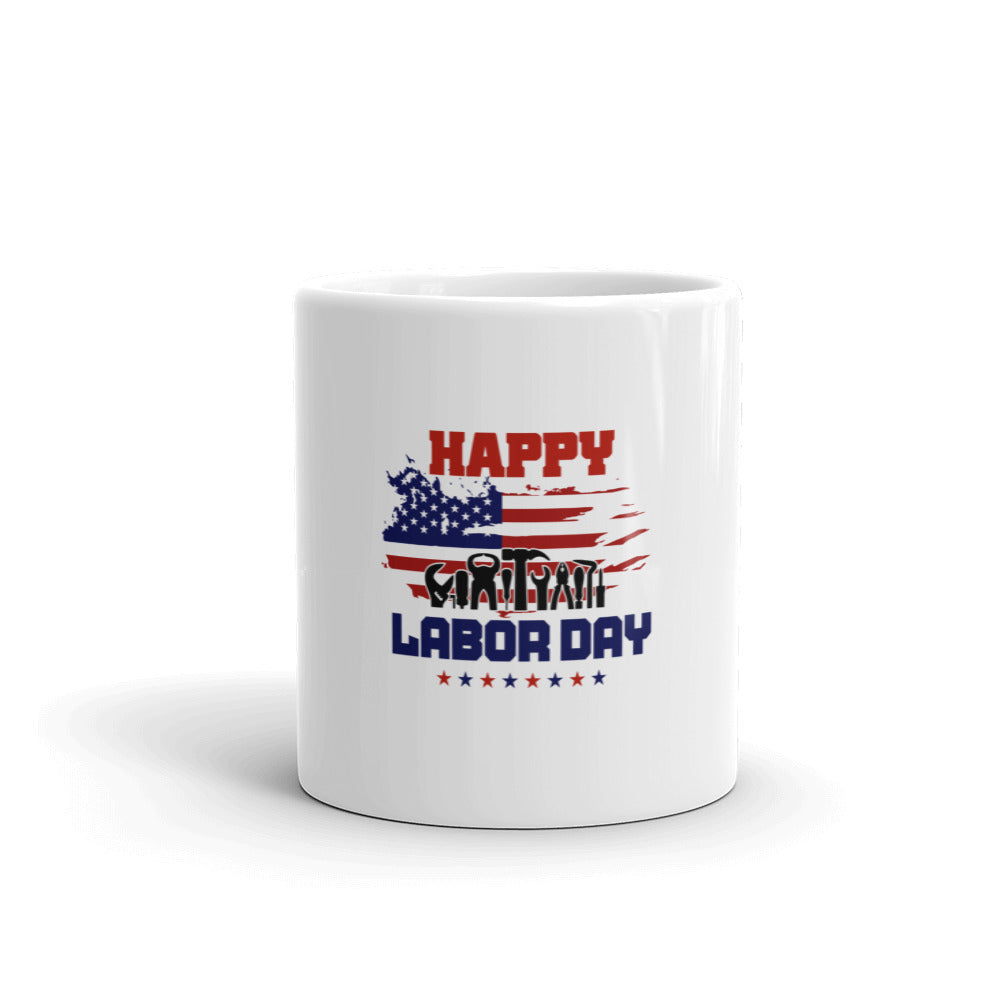 HAPPY LABOR DAY - White glossy mug