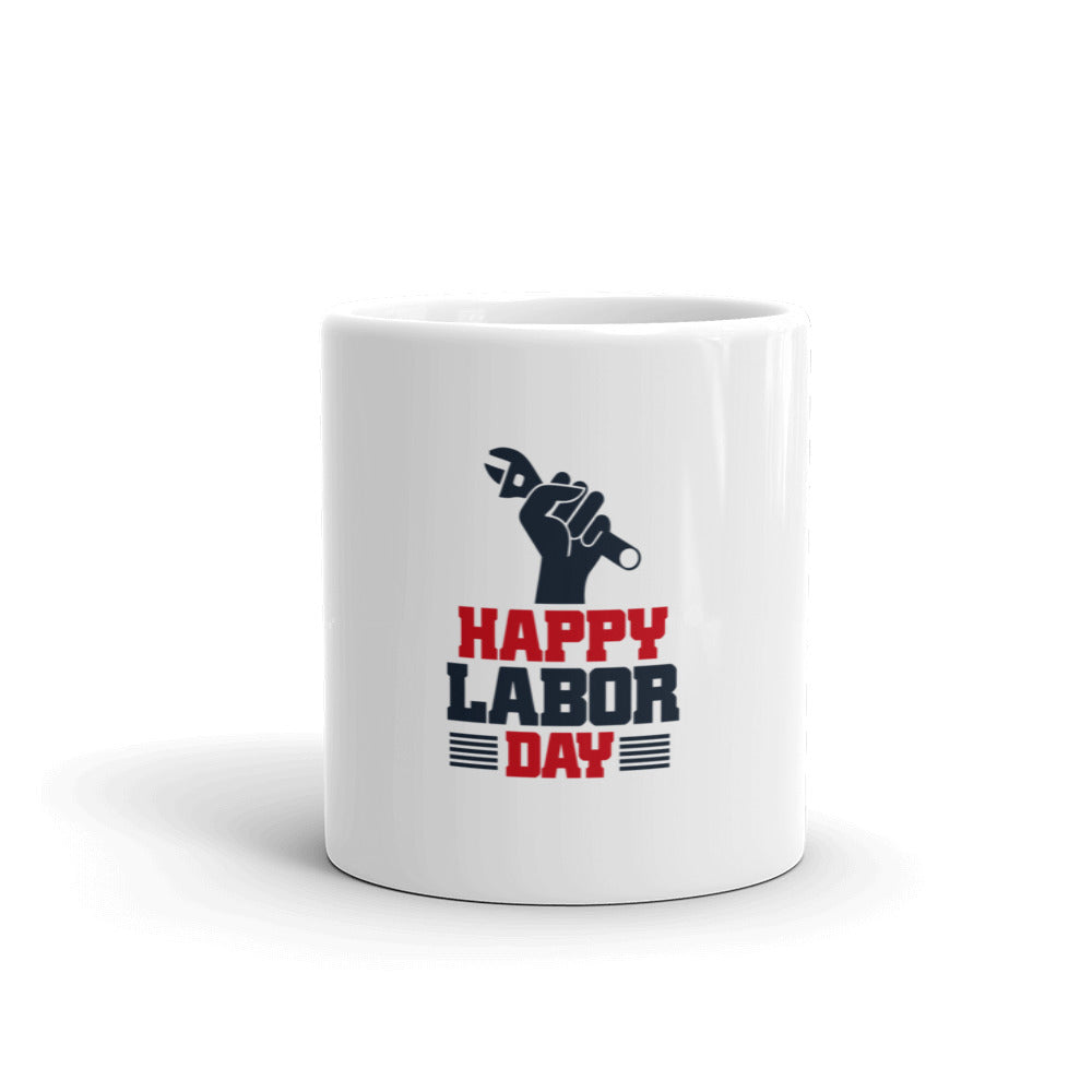 HAPPY LABOR DAY - White glossy mug