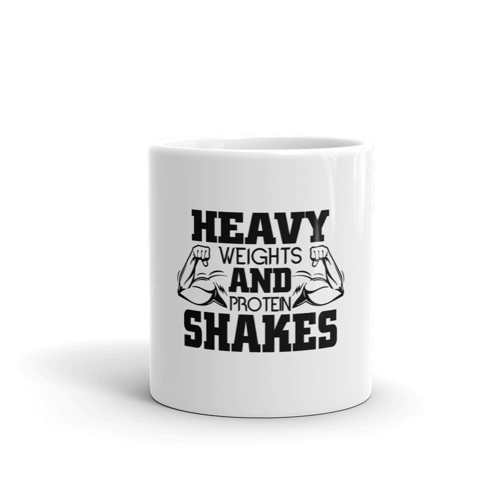 HEAVY WEIGHTS AND PROTEIN SHAKES - White glossy mug