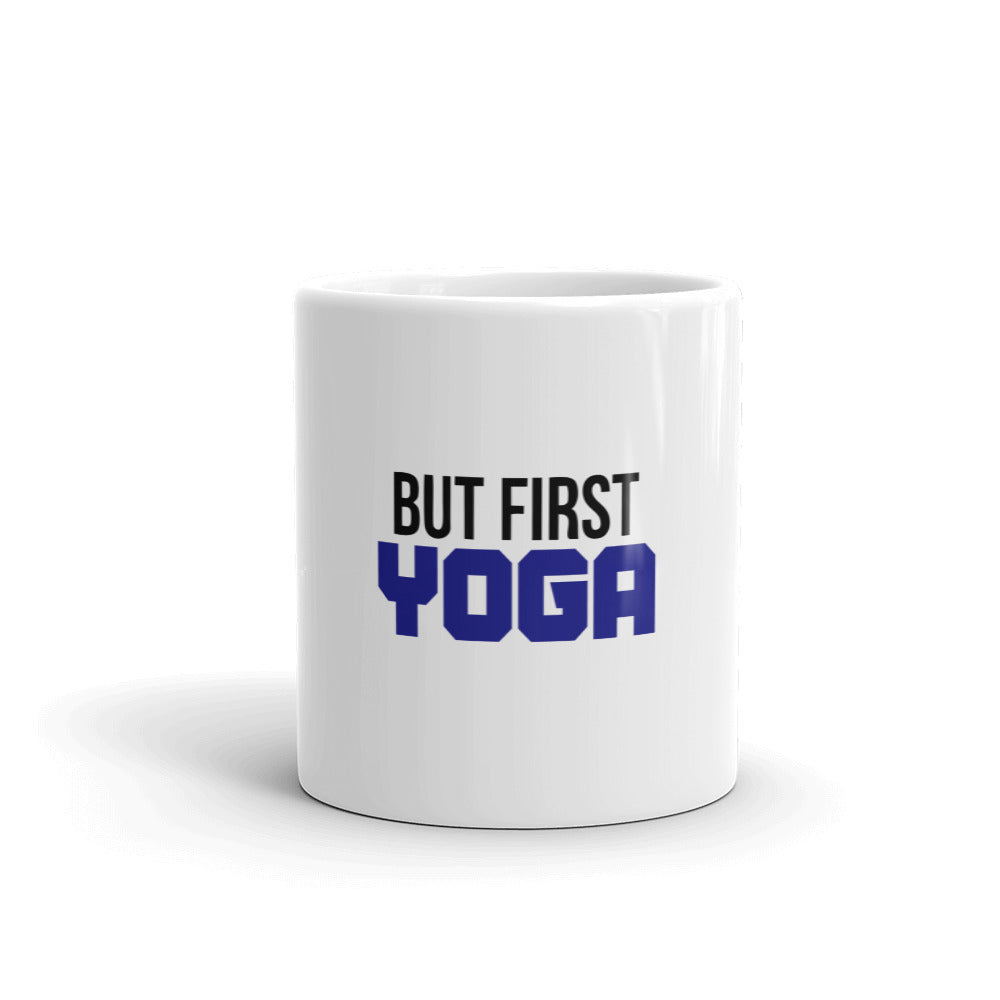 BUT FIRST YOGA - White glossy mug