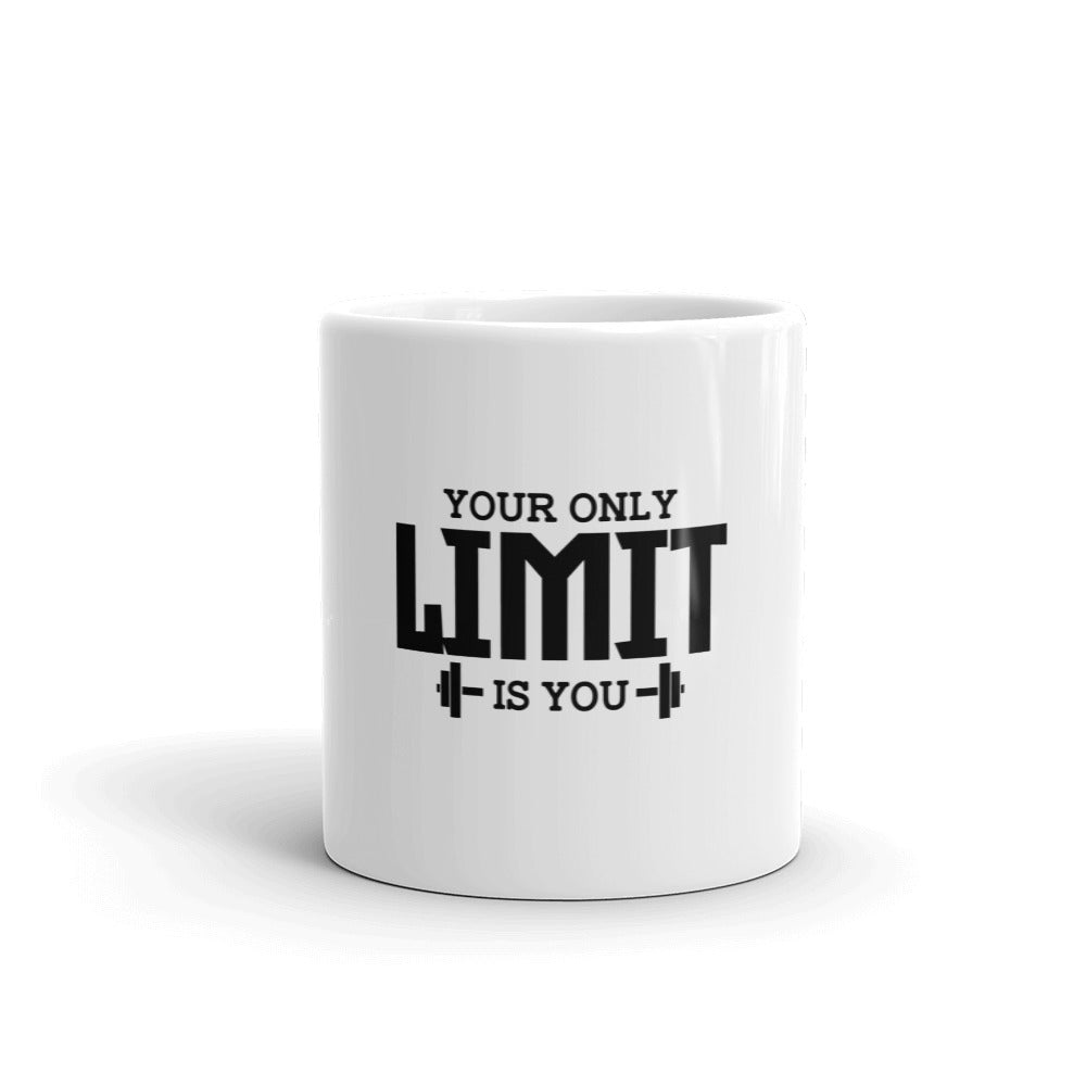 YOUR LIMIT IS YOU - White glossy mug