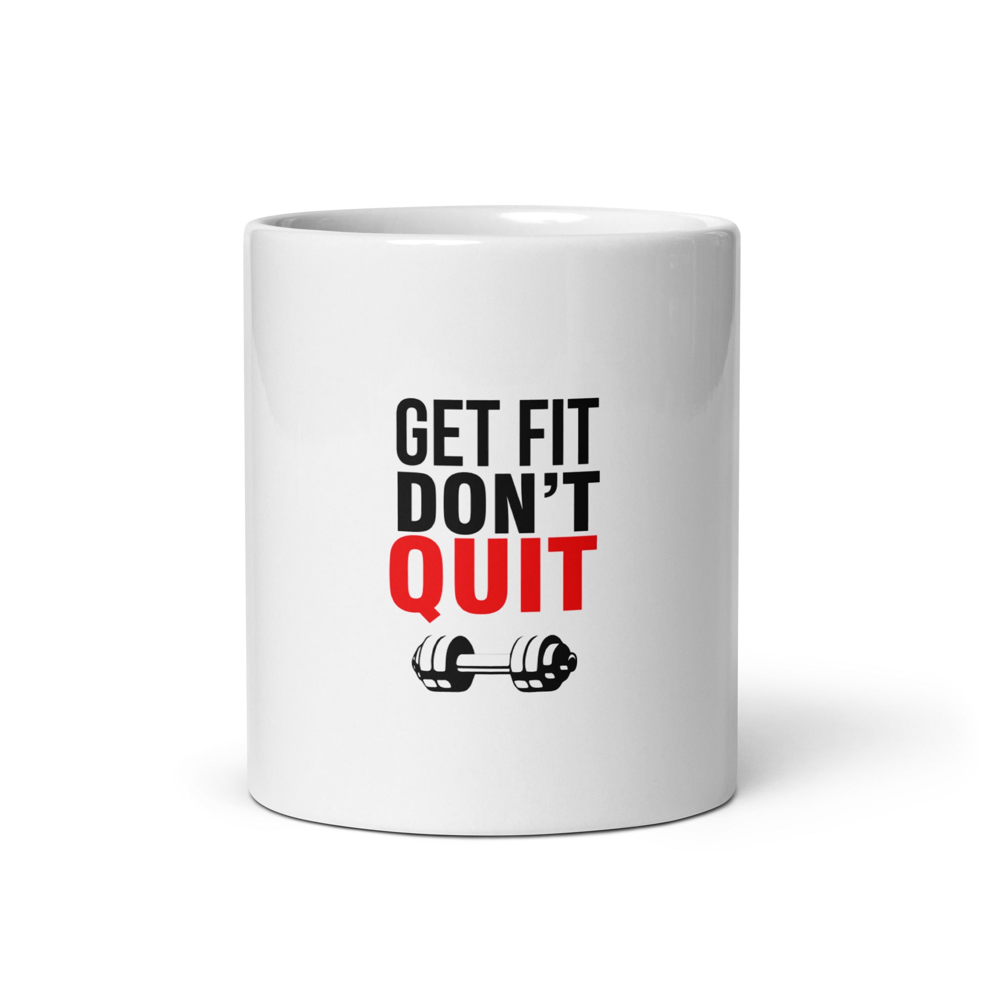 GET FIT DON'T QUIT - White glossy mug