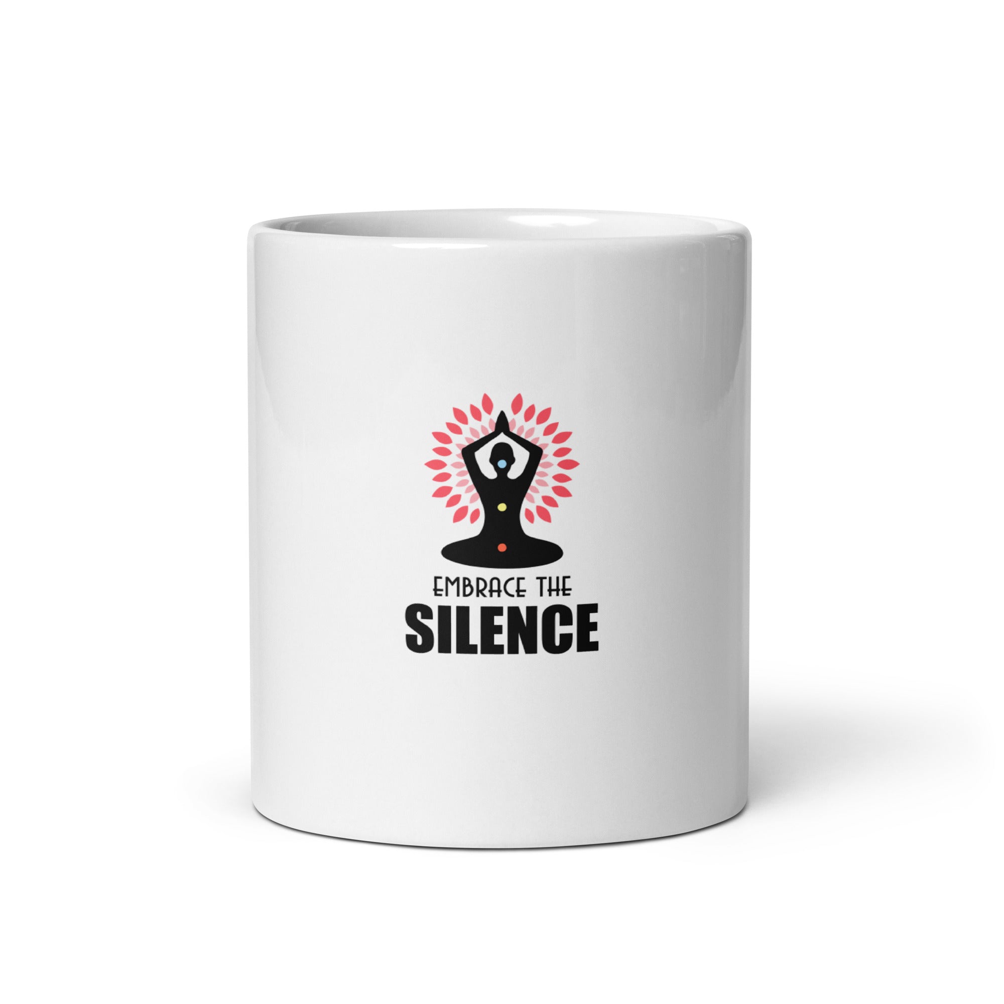 EMBRACE THE SILENCE - White glossy mug