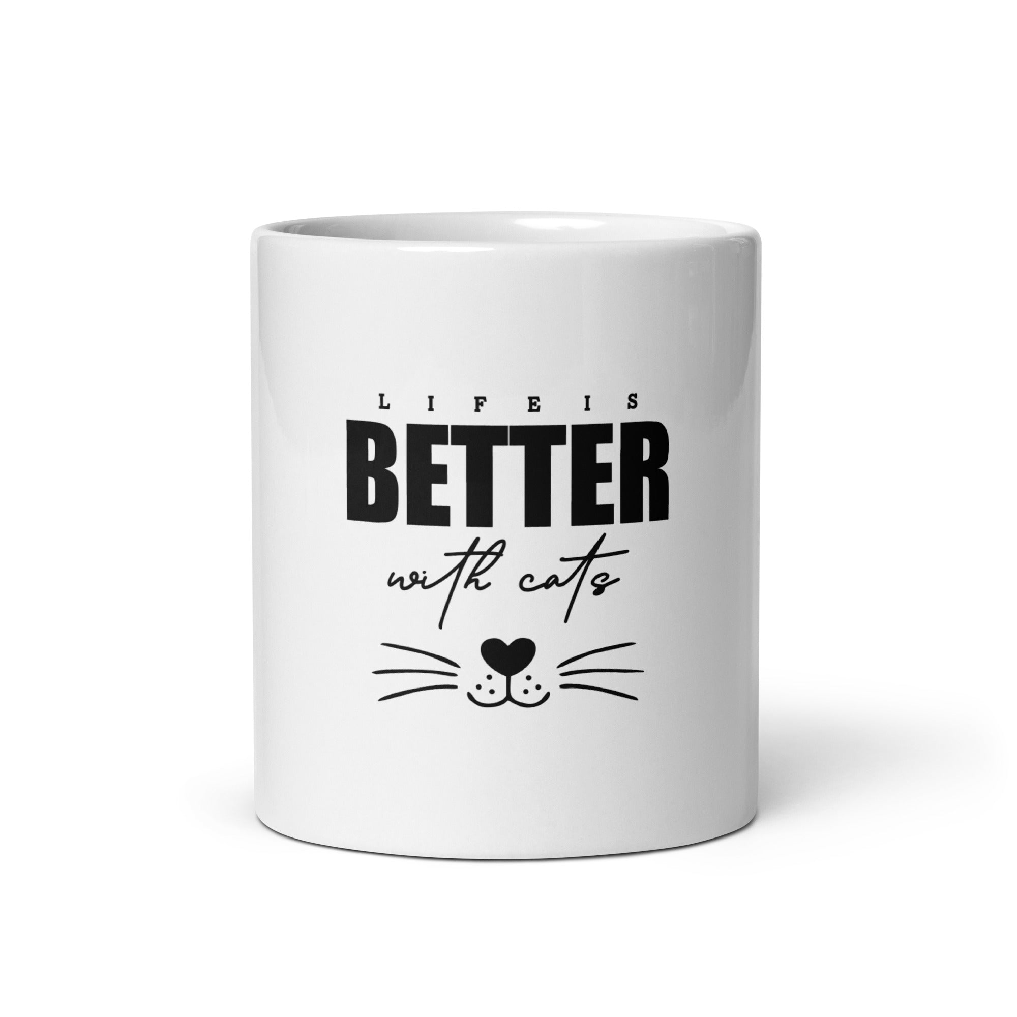 LIFE IS BETTER WITH CATS - White glossy mug