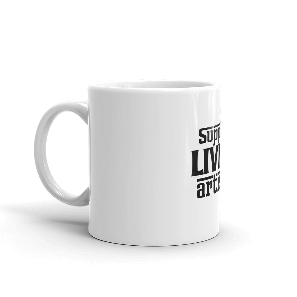 SUPPORT LIVING ARTISTS - White glossy mug