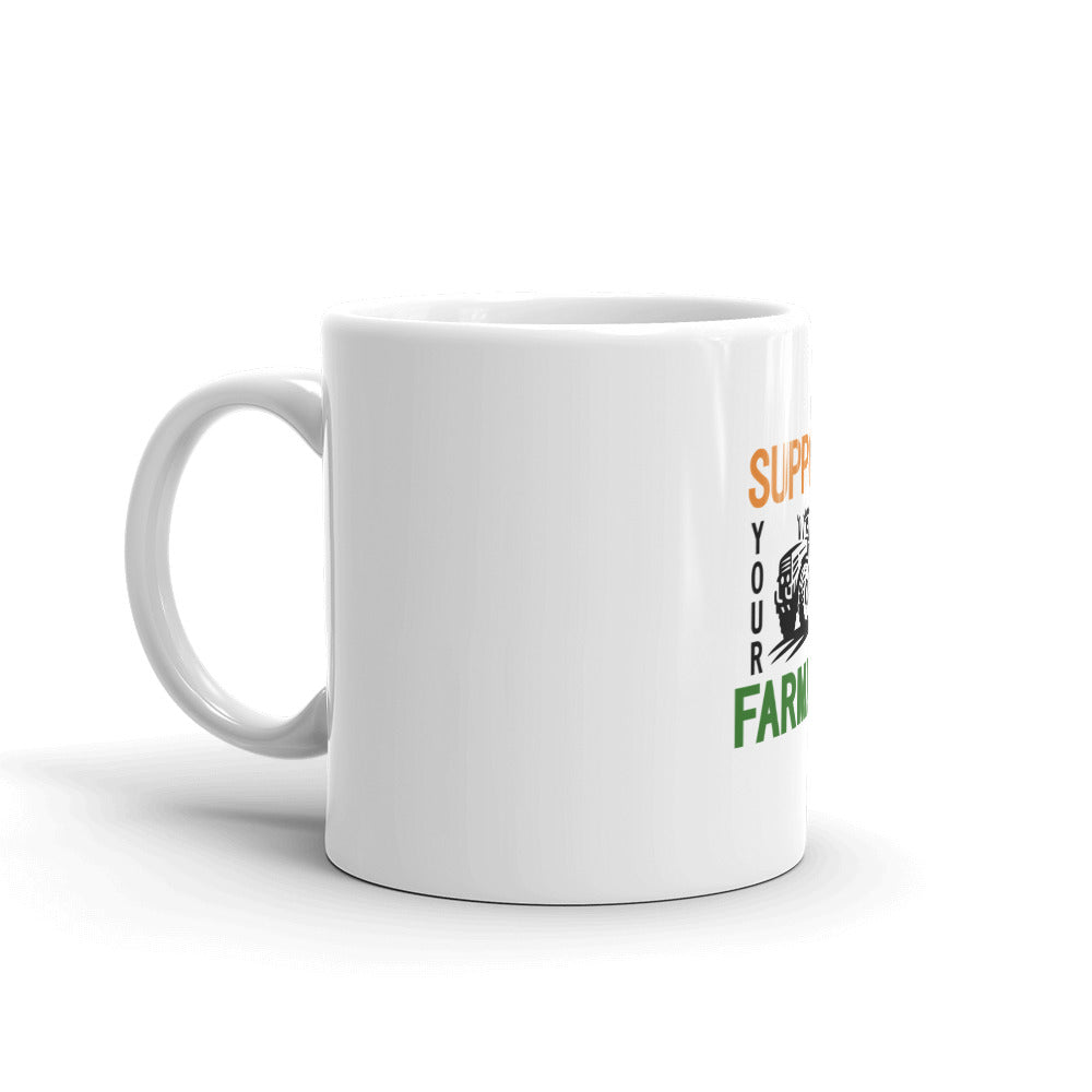 SUPPORT YOUR LOCAL FARMERS - White glossy mug