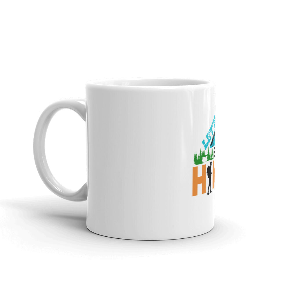 LET'S HIKE - White glossy mug