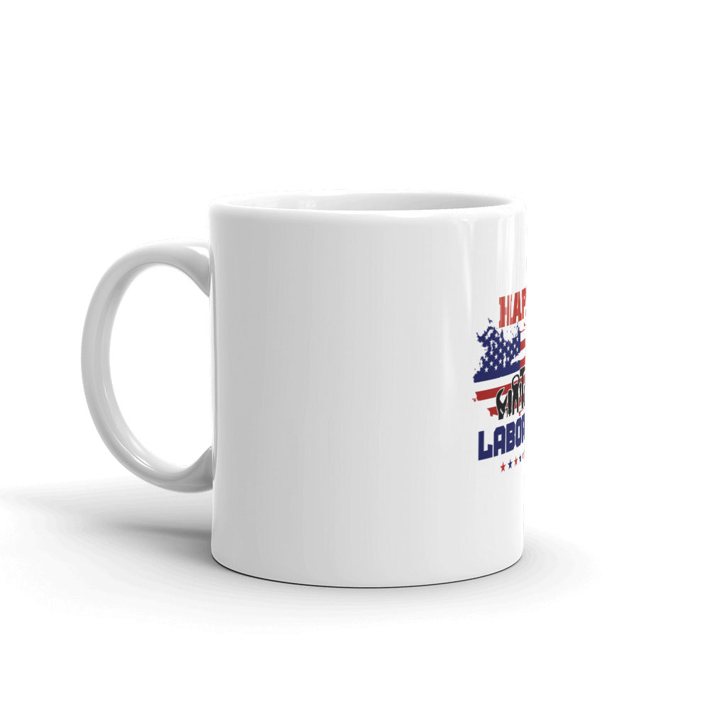 HAPPY LABOR DAY - White glossy mug