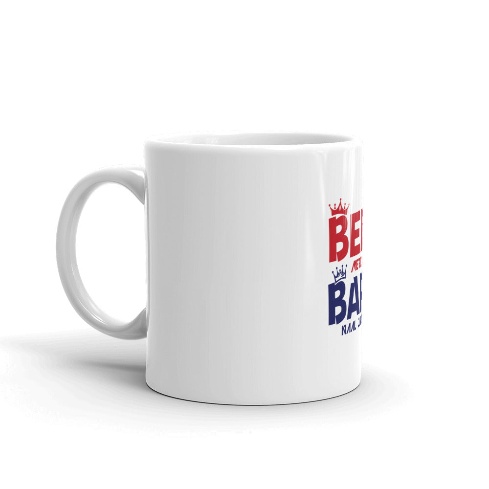 BEBE MERI JAAN BAPU NAAL JAHAAN - White glossy mug