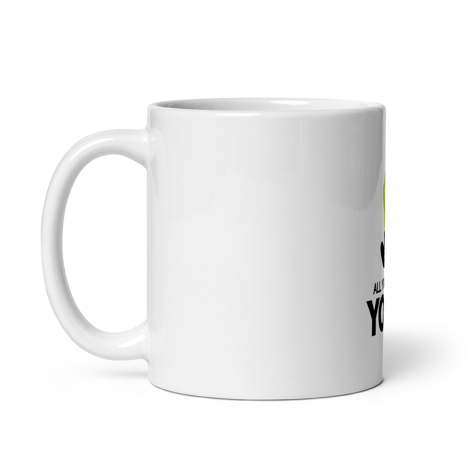 ALL YOU NEED IS YOGA - White glossy mug