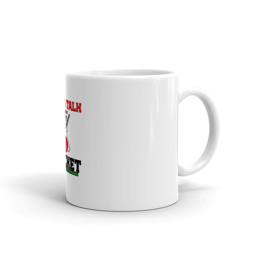 LET'S TALK ABOUT CRICKET - White glossy mug